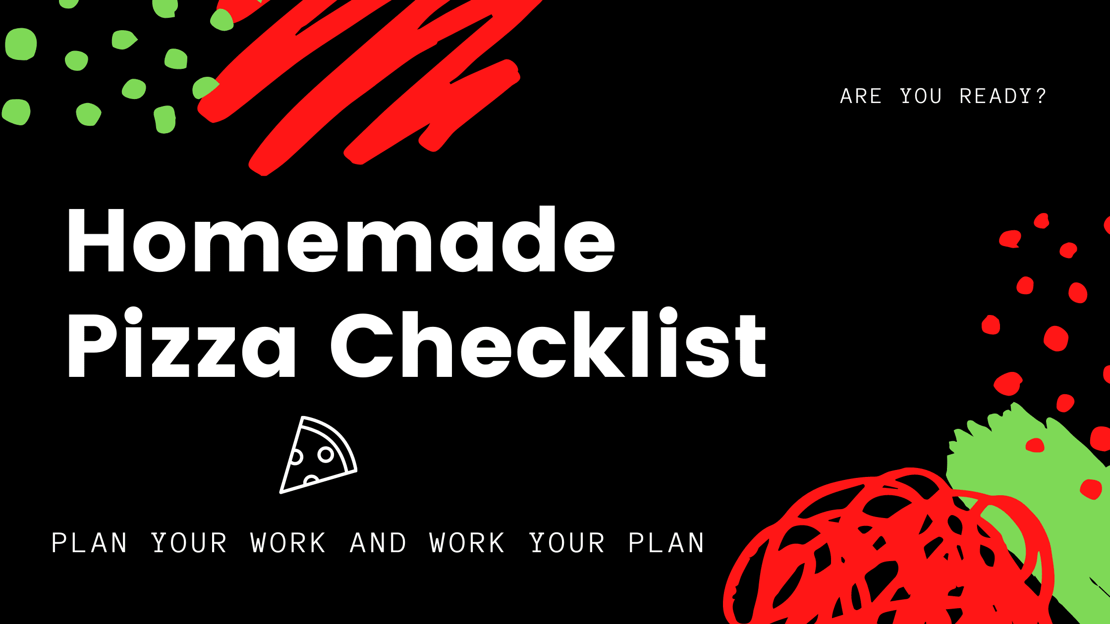 Pizza Checklist
