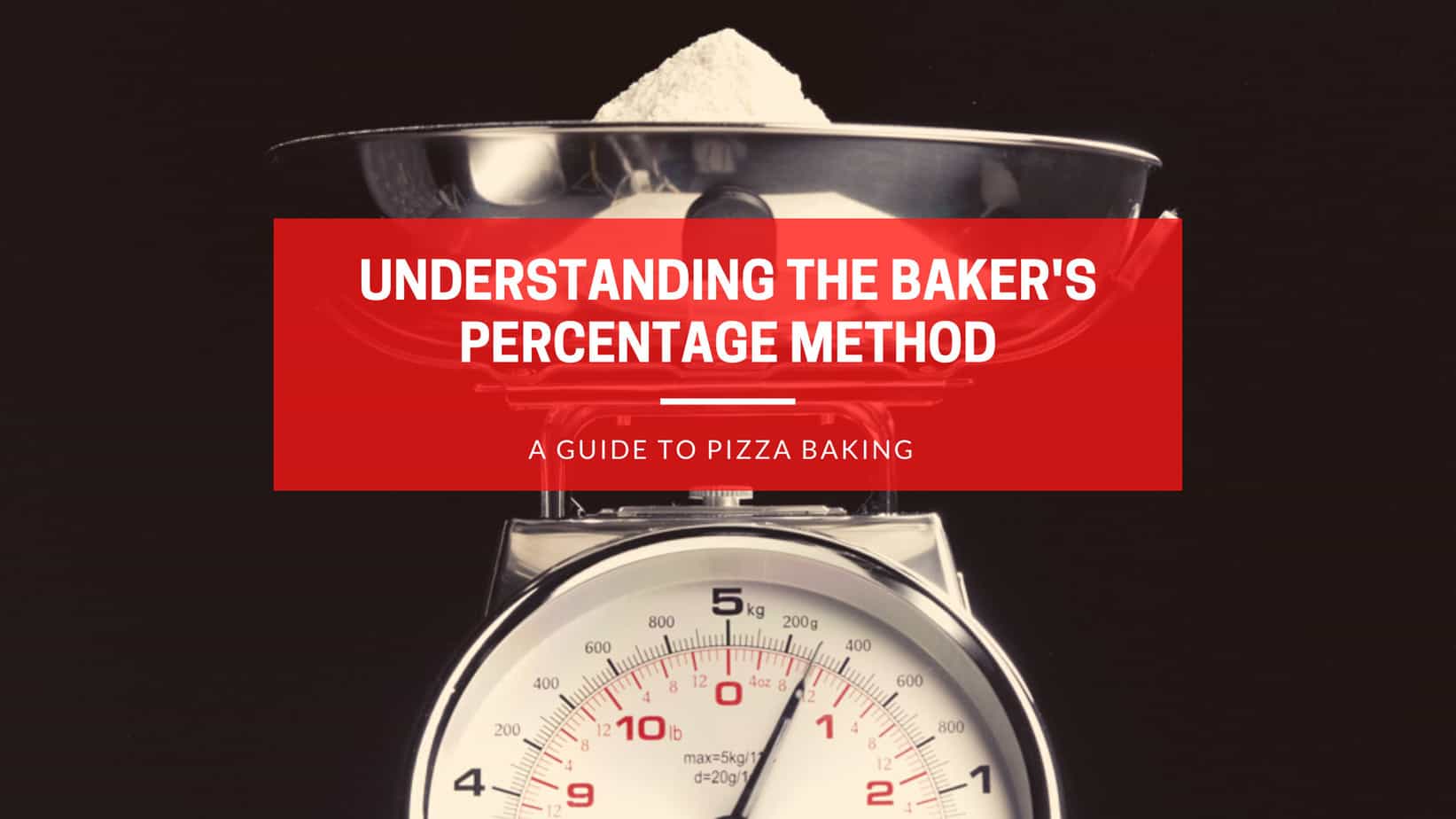 Understanding the Baker's Percentage Method