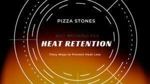 Pizza Stone Heat Retention