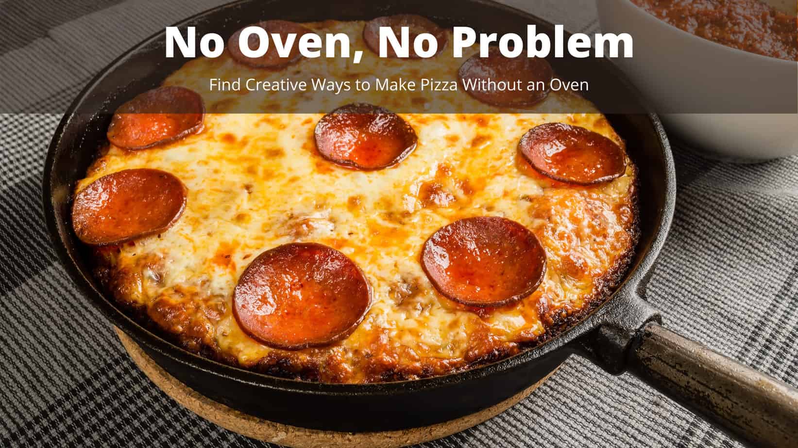 Make Pizza Without Oven
