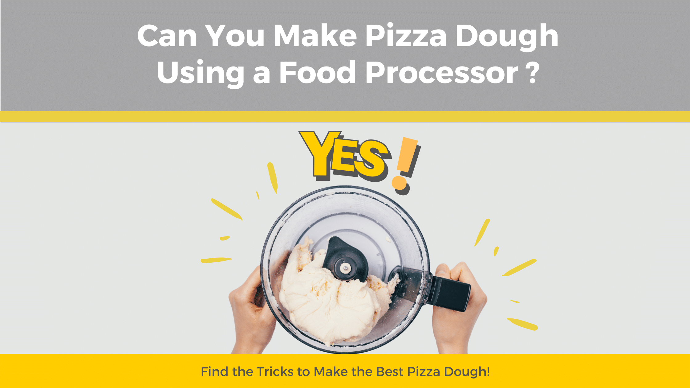 Can You Use a Food Processor to Make Pizza Dough? Here’s What You Need to Know