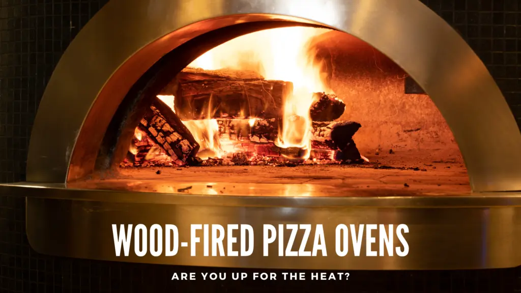 Recommended Wood Fired Pizza Ovens