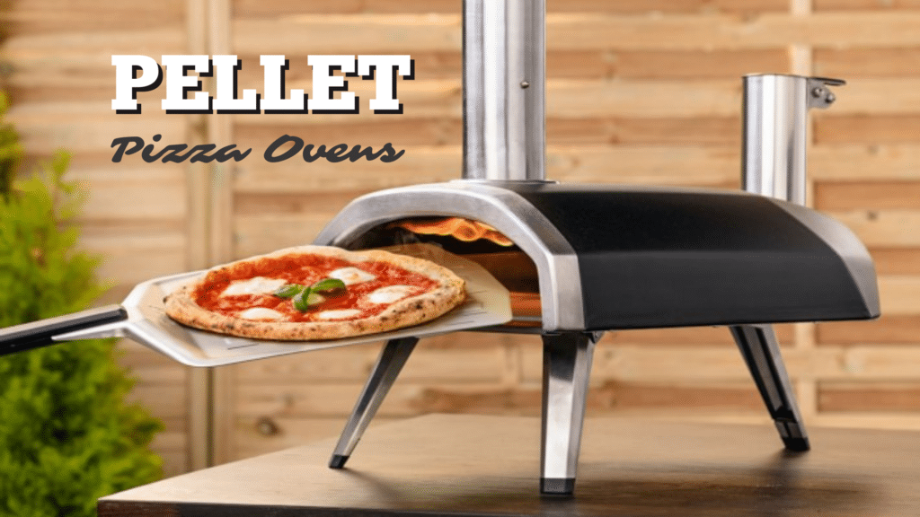 Recommended Pellet Pizza Ovens