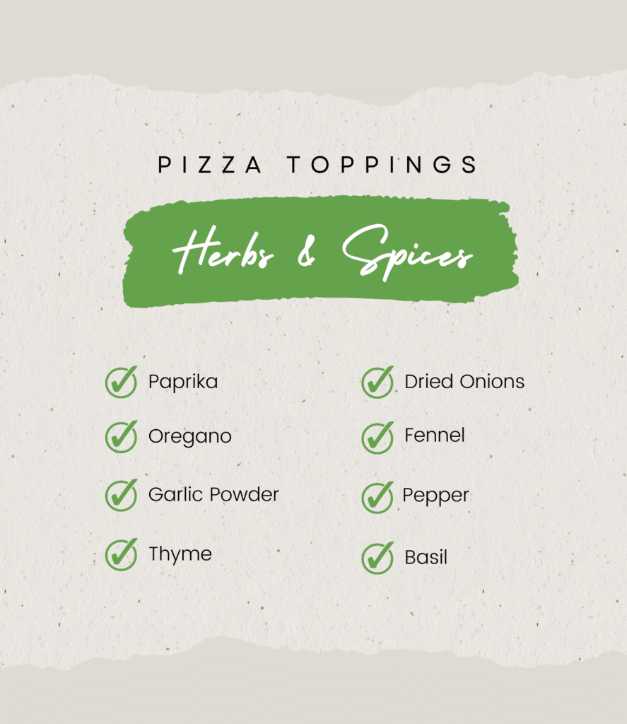 Pizza Toppings List - Herbs & Spices