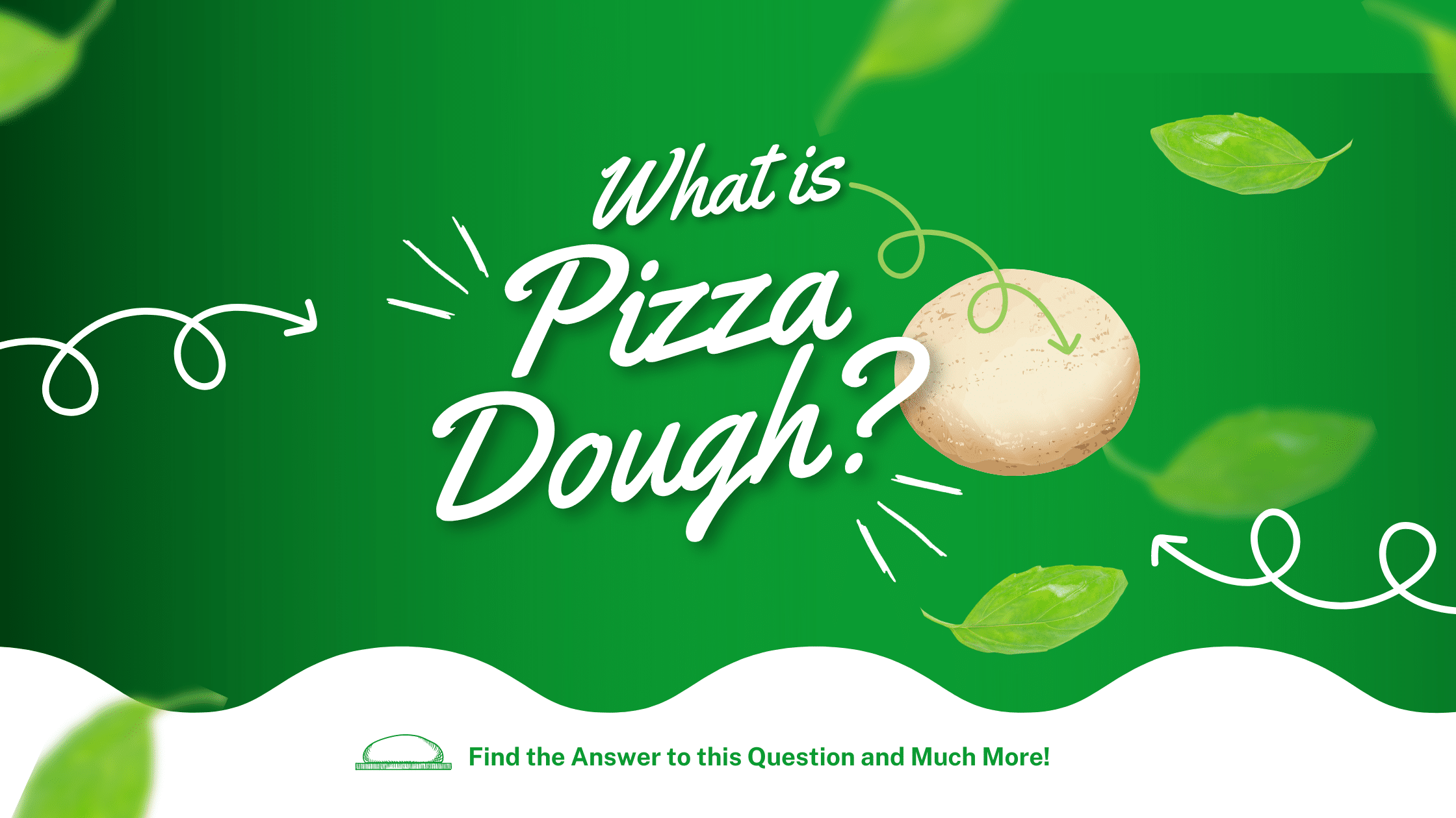 What is pizza dough