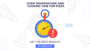 Pizza Temperature and Time