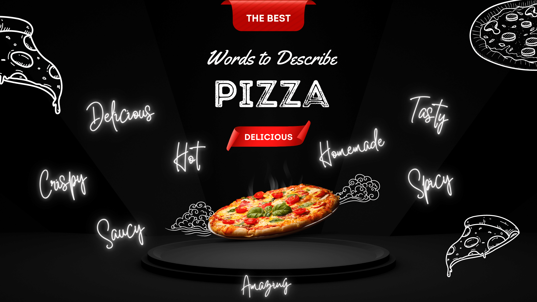 Words to Describe Pizza