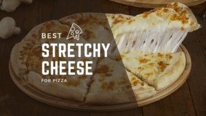 Stretchy cheese for pizza