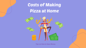 cost to make pizza