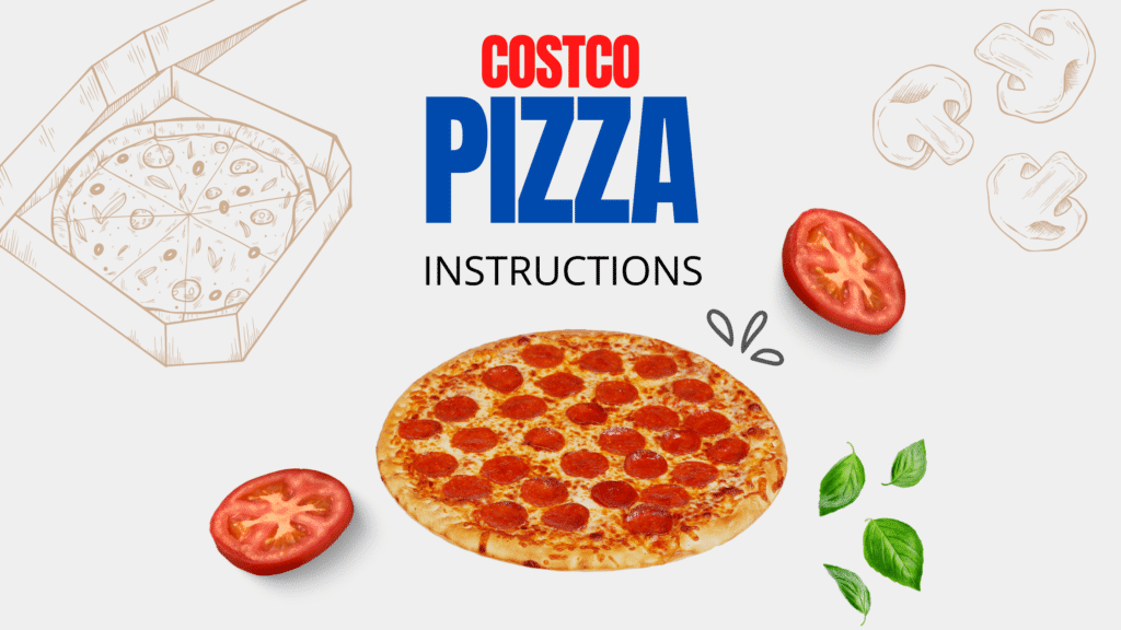 Costco pizza instructions