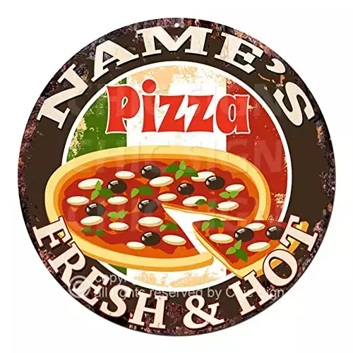 Custom Personalized Chic Pizza Tin Sign Rustic Shabby