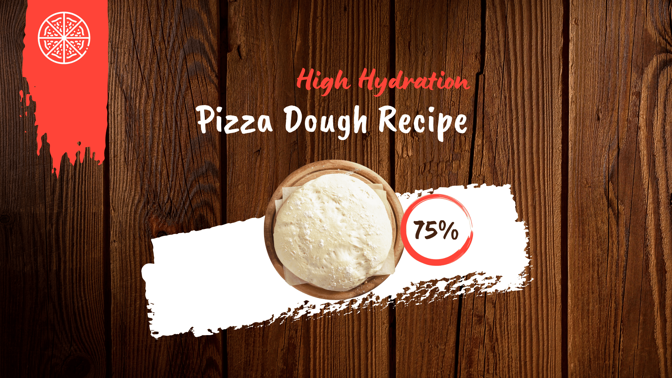 high hydration pizza dough recipe