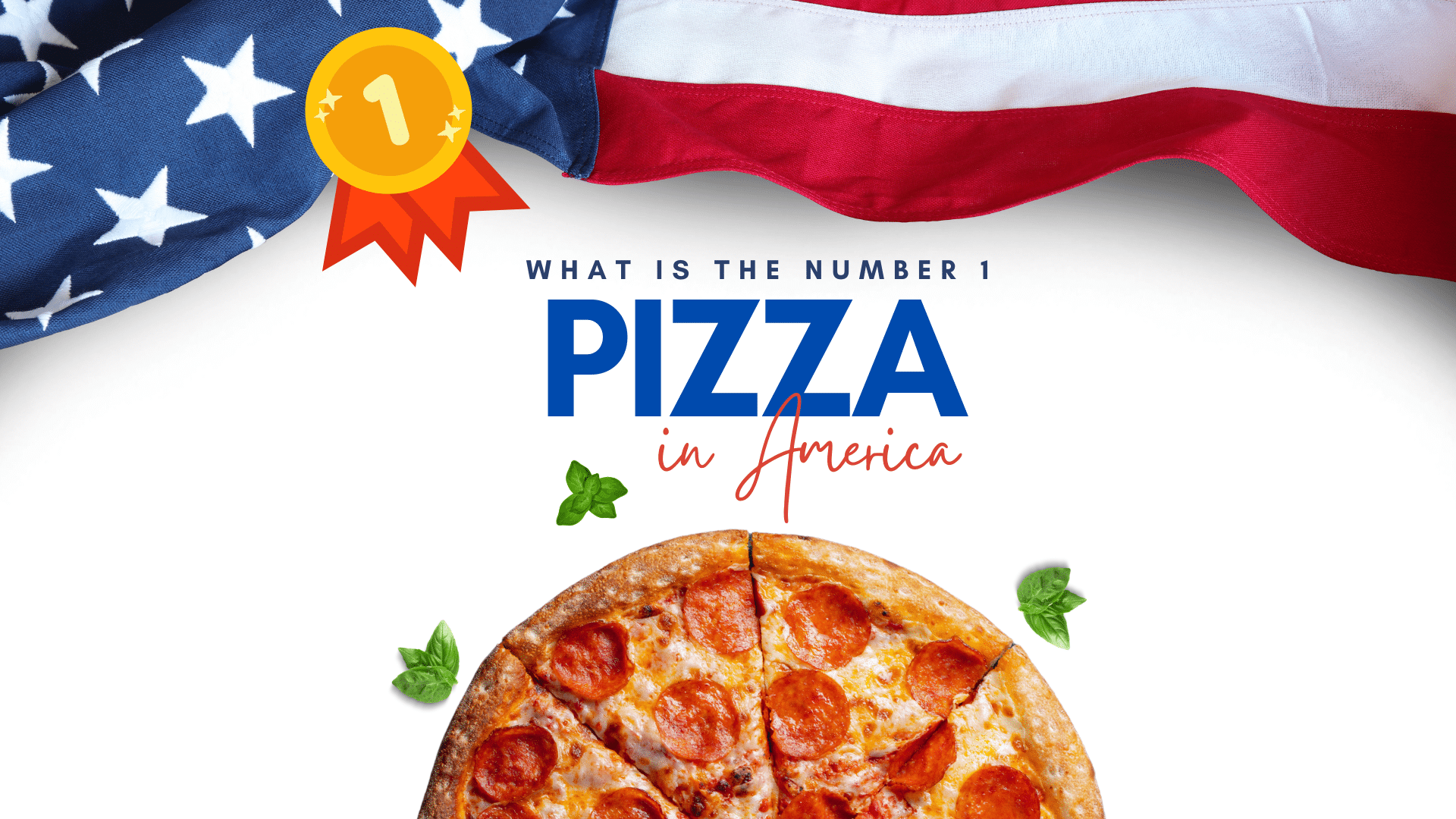 What is the number 1 pizza in America